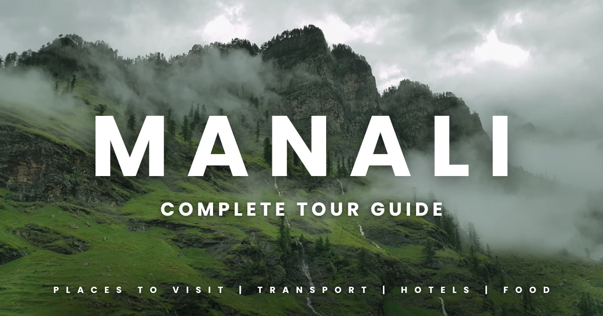 Places To Visit In Manali In December 2023